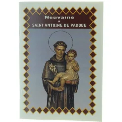 Palais du Rosaire Livret de Neuvaine à Saint Antoine de Padoue^ Livret De Neuvaine